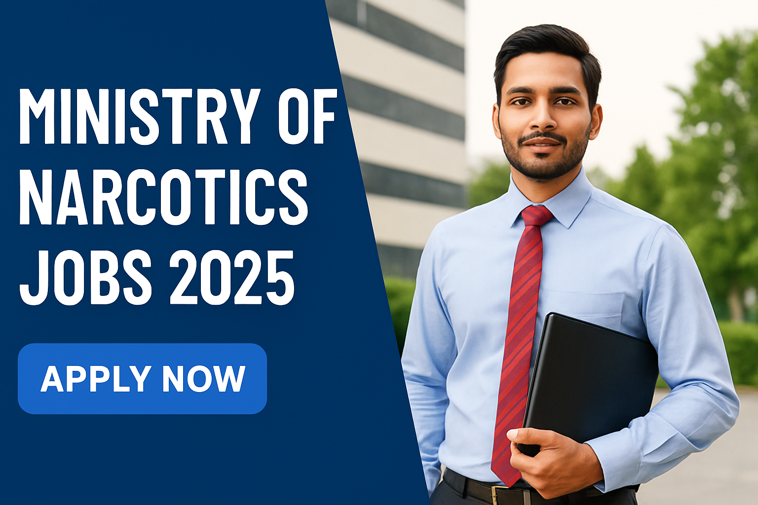 Ministry of Narcotics Jobs 2025